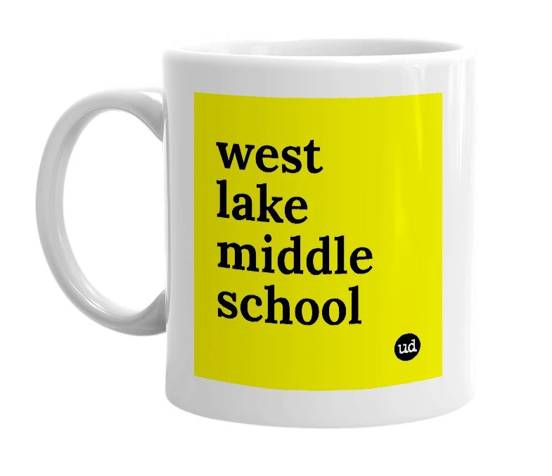 White mug with 'west lake middle school' in bold black letters