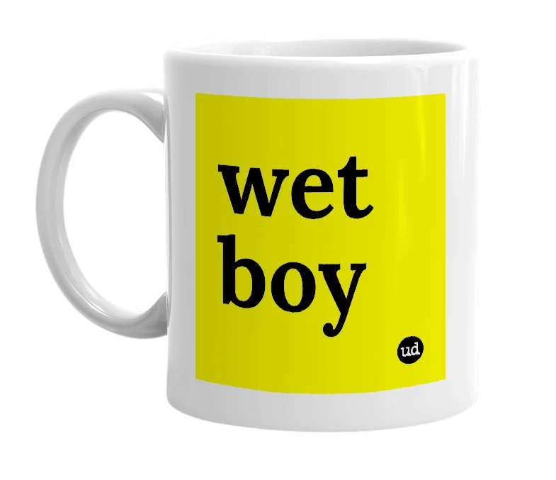 White mug with 'wet boy' in bold black letters