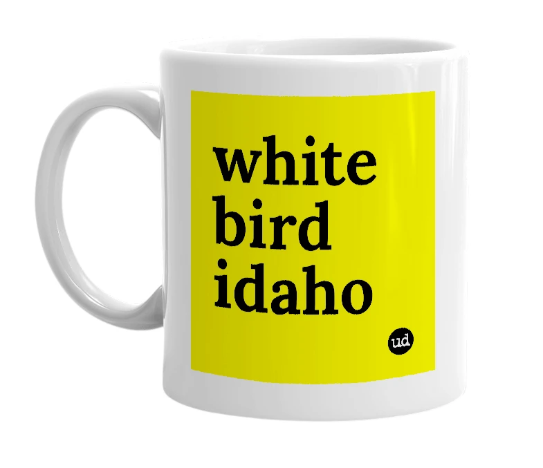White mug with 'white bird idaho' in bold black letters