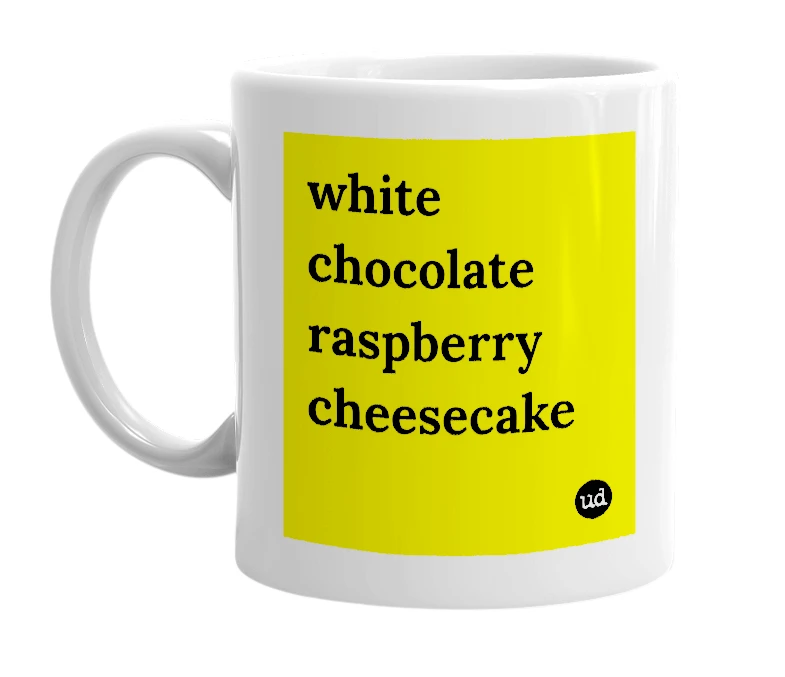White mug with 'white chocolate raspberry cheesecake' in bold black letters