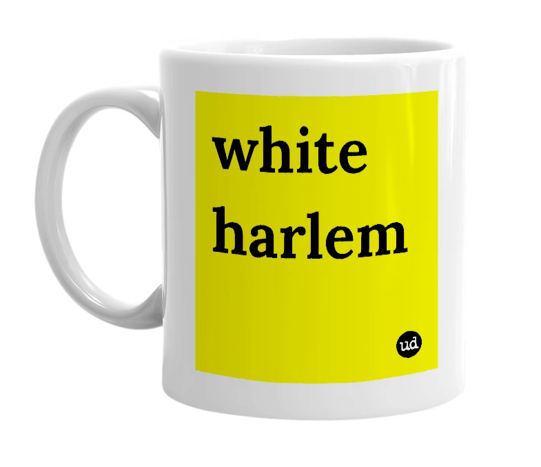 White mug with 'white harlem' in bold black letters