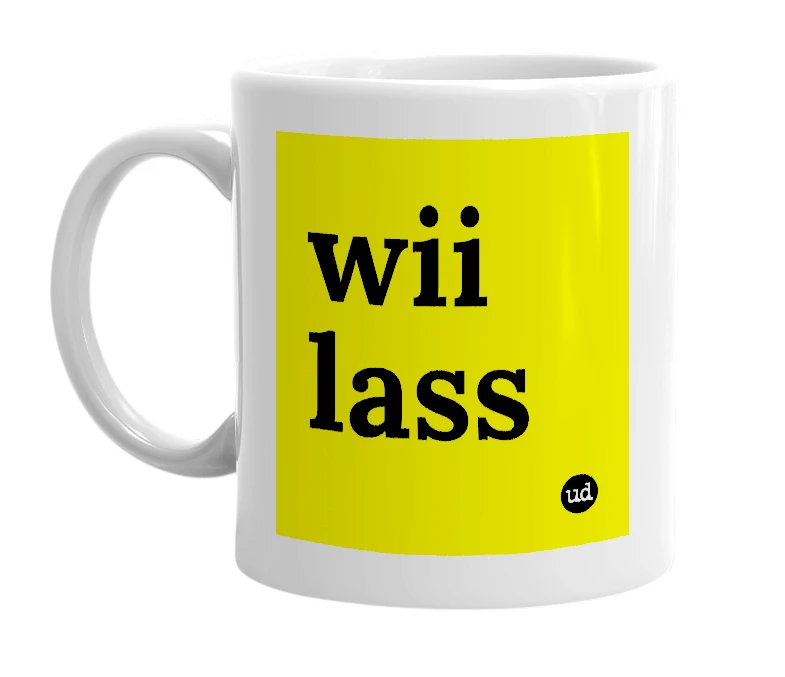 White mug with 'wii lass' in bold black letters