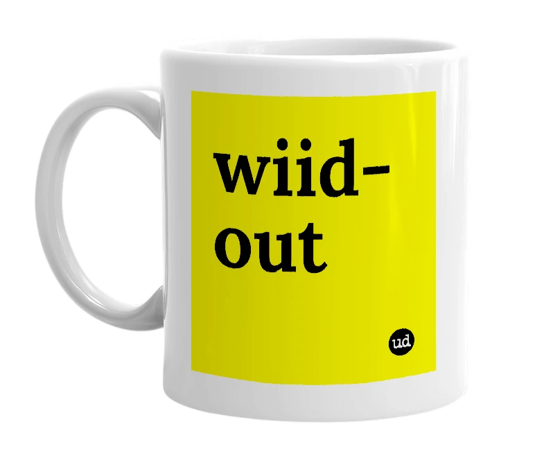 White mug with 'wiid-out' in bold black letters