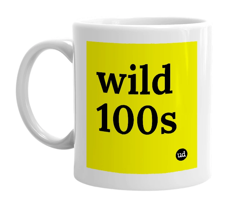 White mug with 'wild 100s' in bold black letters