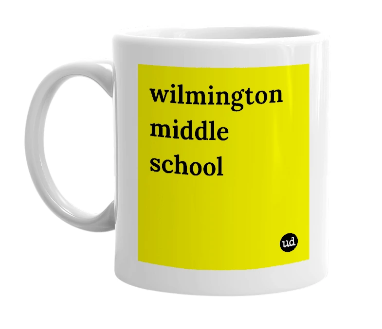 White mug with 'wilmington middle school' in bold black letters