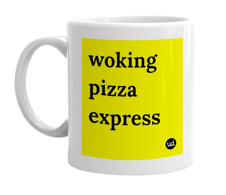 White mug with 'woking pizza express' in bold black letters