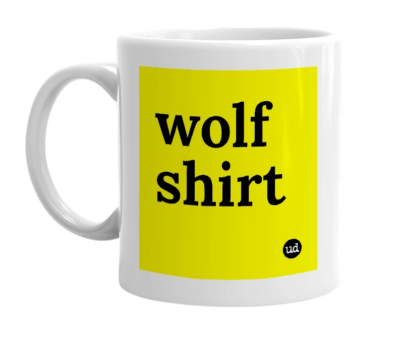 White mug with 'wolf shirt' in bold black letters