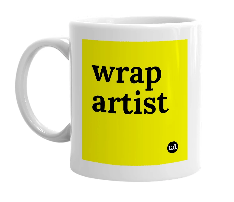 White mug with 'wrap artist' in bold black letters