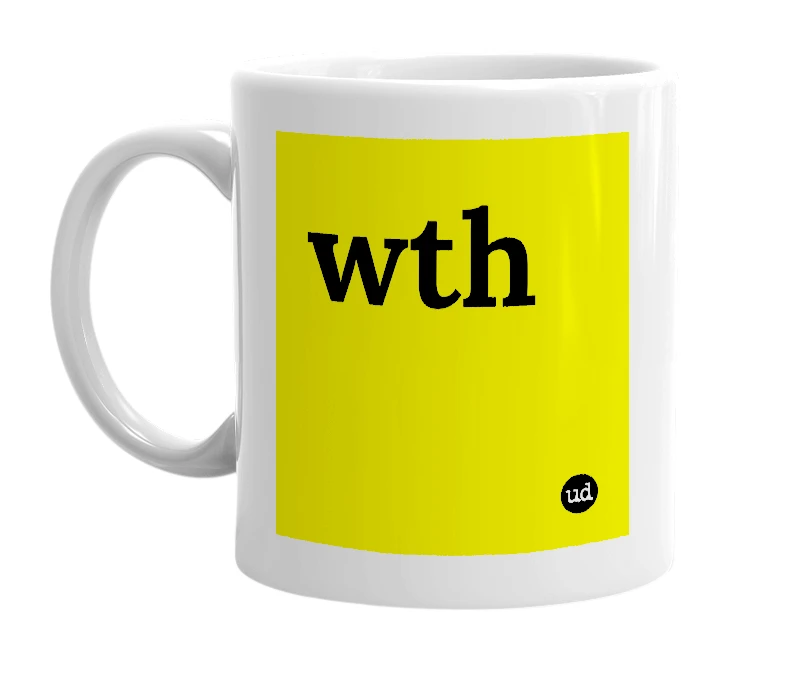 White mug with 'wth' in bold black letters