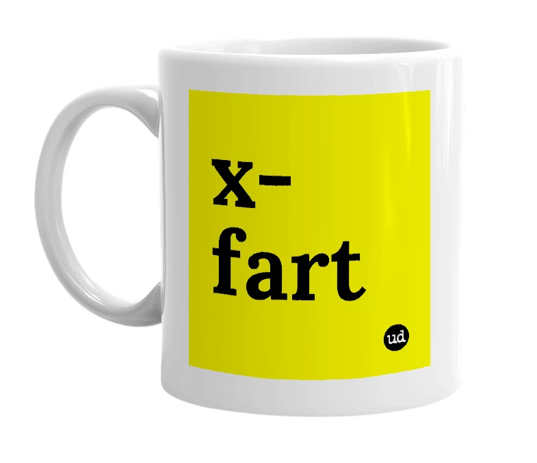 White mug with 'x-fart' in bold black letters