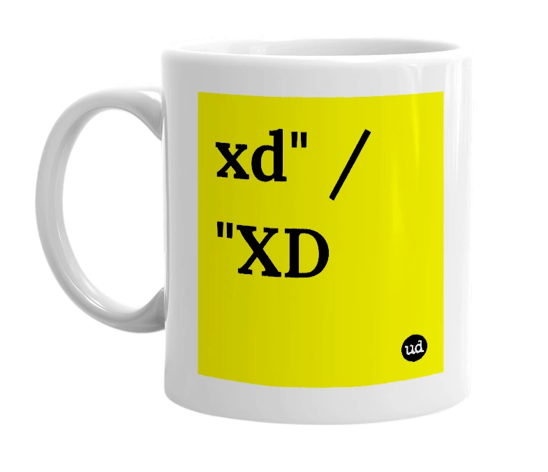 White mug with 'xd" / "XD' in bold black letters