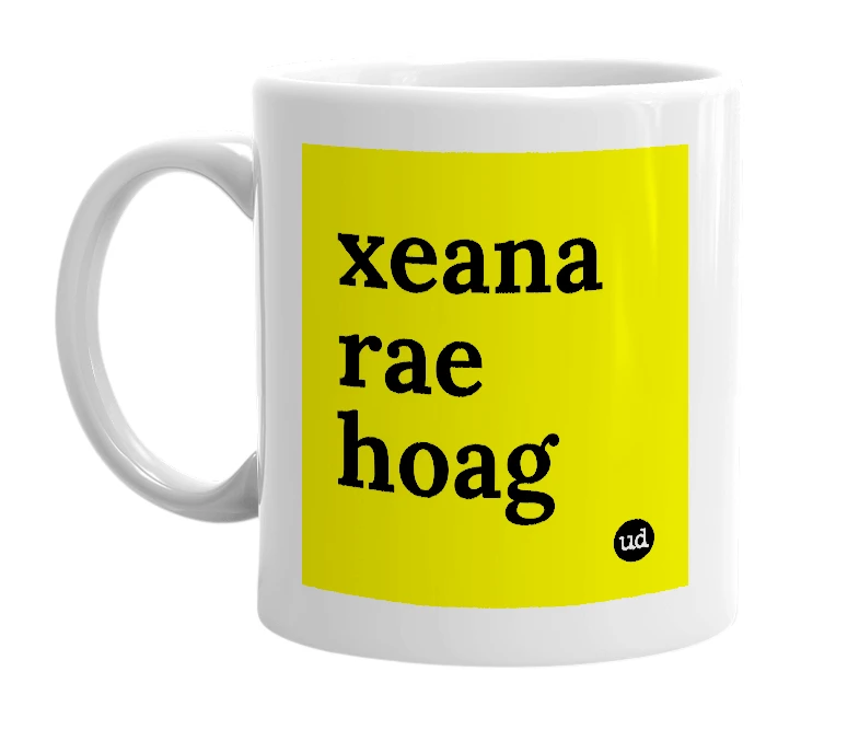 White mug with 'xeana rae hoag' in bold black letters