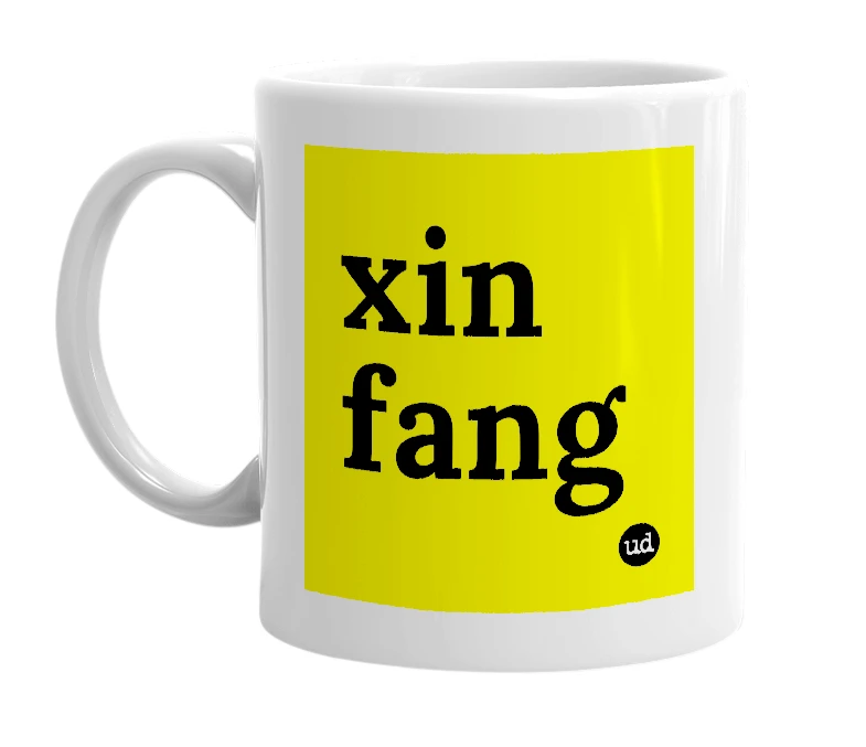 White mug with 'xin fang' in bold black letters