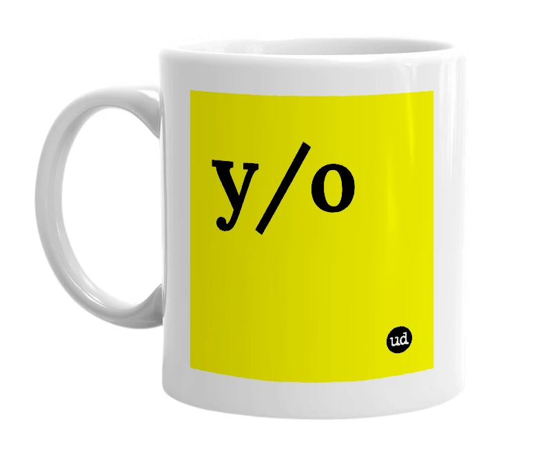 White mug with 'y/o' in bold black letters