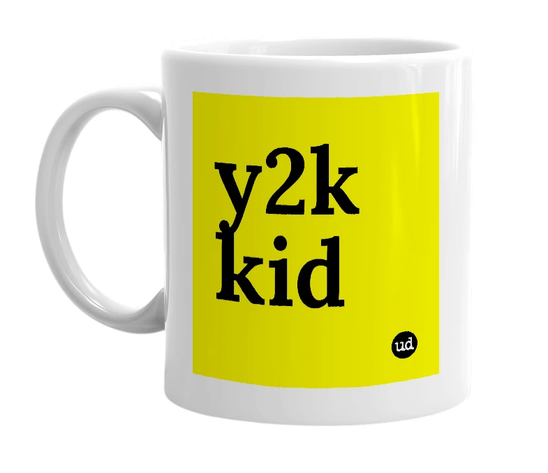 White mug with 'y2k kid' in bold black letters