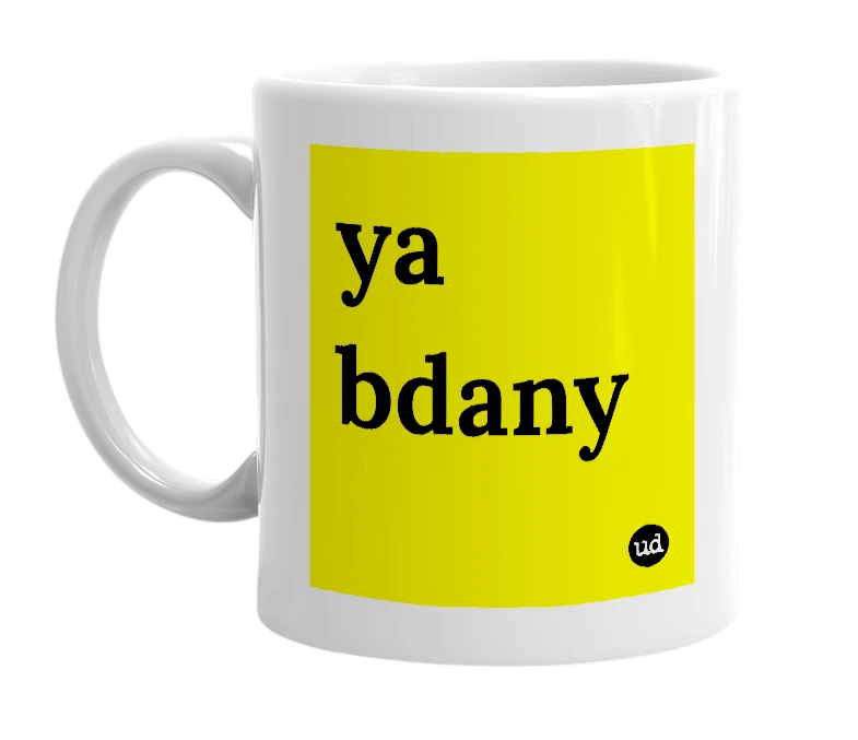 White mug with 'ya bdany' in bold black letters