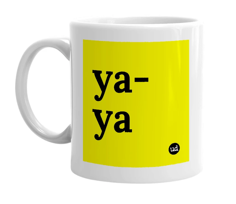 White mug with 'ya-ya' in bold black letters