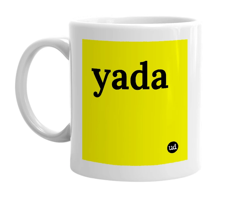 White mug with 'yada' in bold black letters