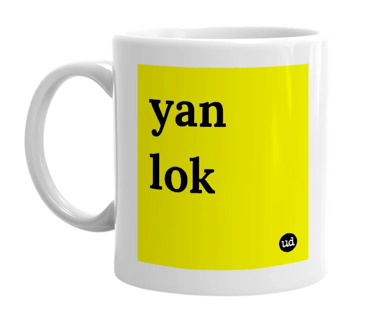 White mug with 'yan lok' in bold black letters