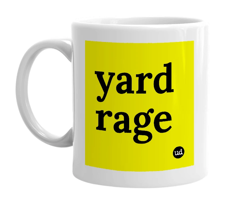White mug with 'yard rage' in bold black letters
