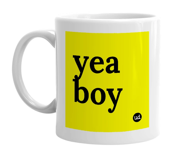 White mug with 'yea boy' in bold black letters