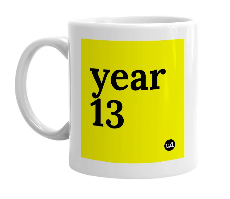 White mug with 'year 13' in bold black letters