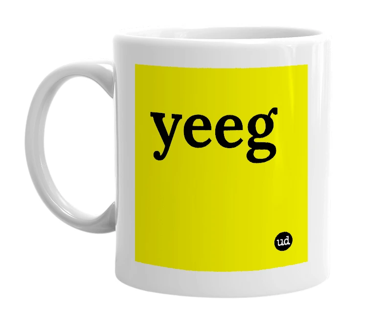 White mug with 'yeeg' in bold black letters