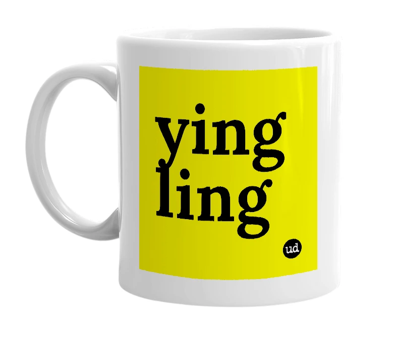 White mug with 'ying ling' in bold black letters