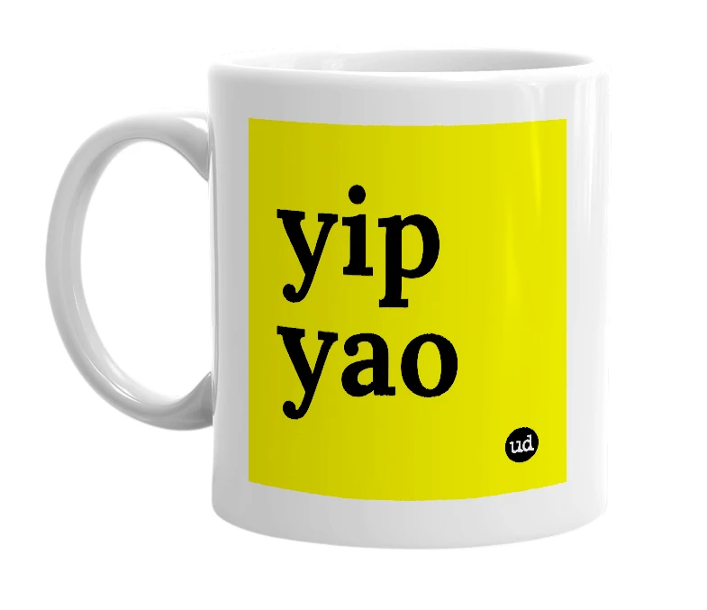 White mug with 'yip yao' in bold black letters