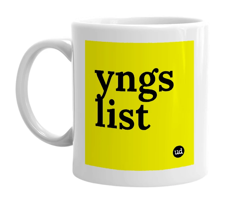 White mug with 'yngs list' in bold black letters