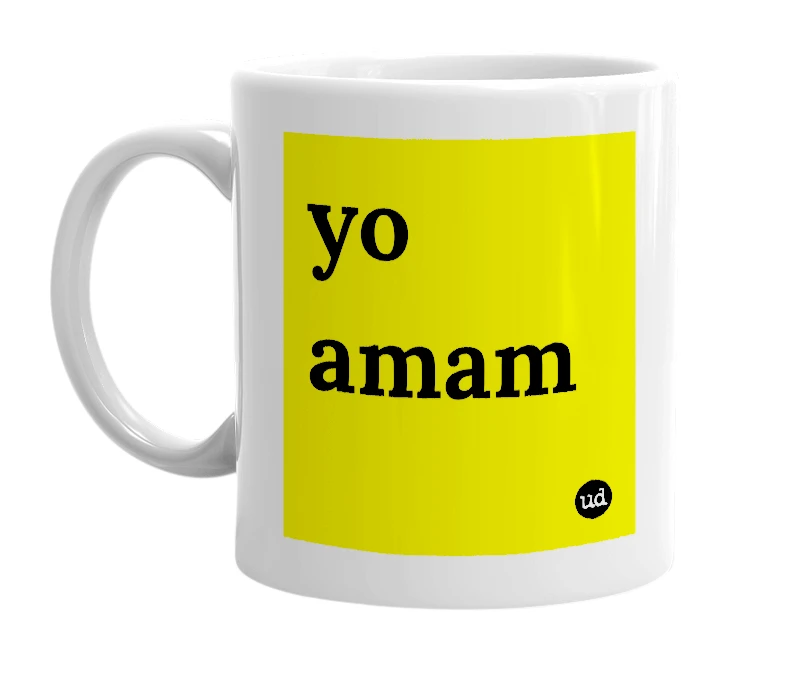 White mug with 'yo amam' in bold black letters