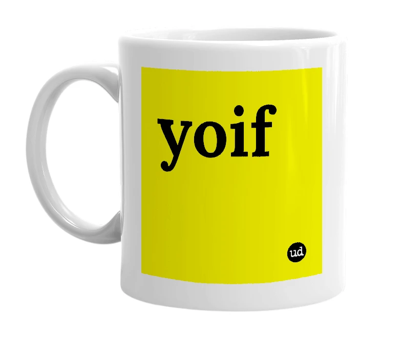 White mug with 'yoif' in bold black letters