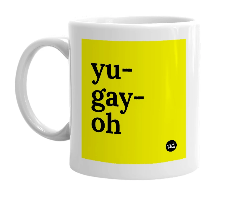 White mug with 'yu-gay-oh' in bold black letters