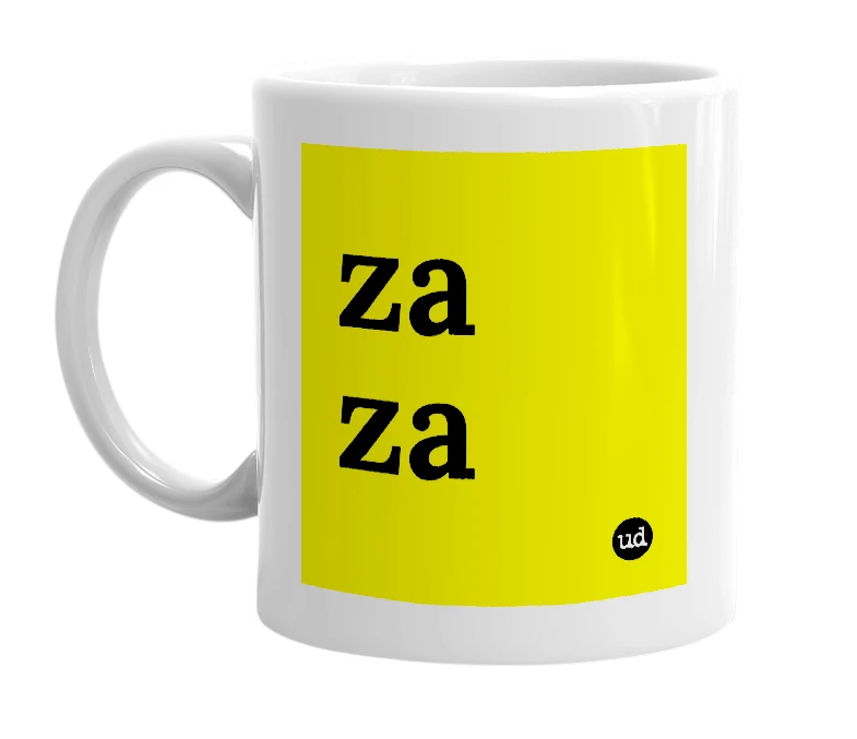 White mug with 'za za' in bold black letters