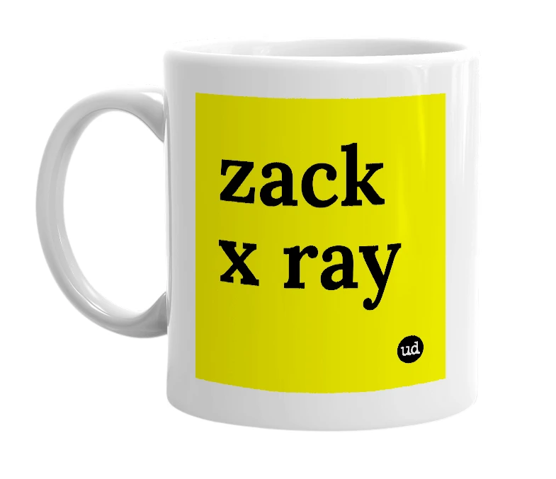 White mug with 'zack x ray' in bold black letters