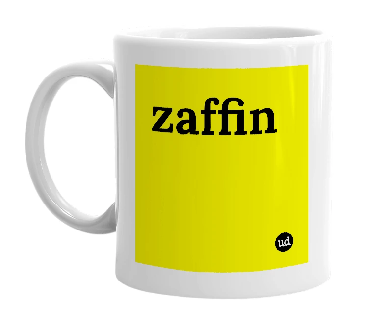 White mug with 'zaffin' in bold black letters