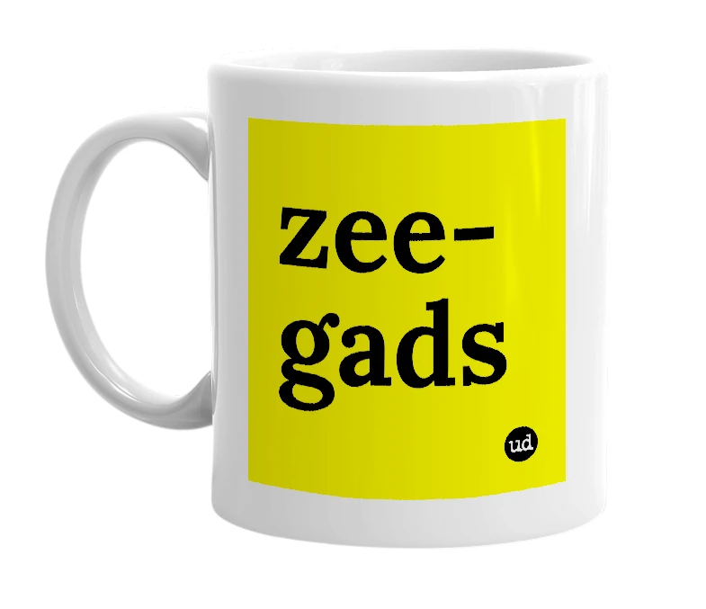 White mug with 'zee-gads' in bold black letters