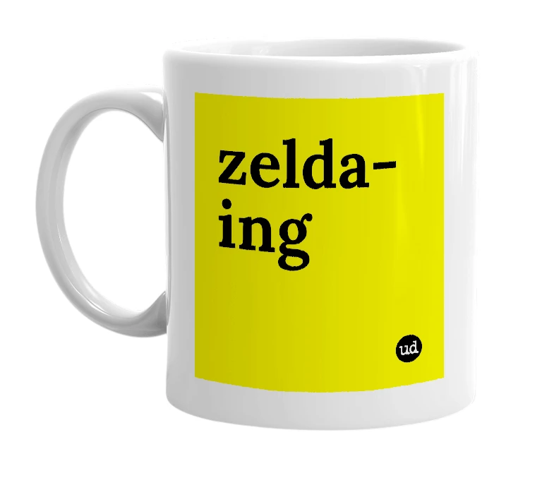 White mug with 'zelda-ing' in bold black letters