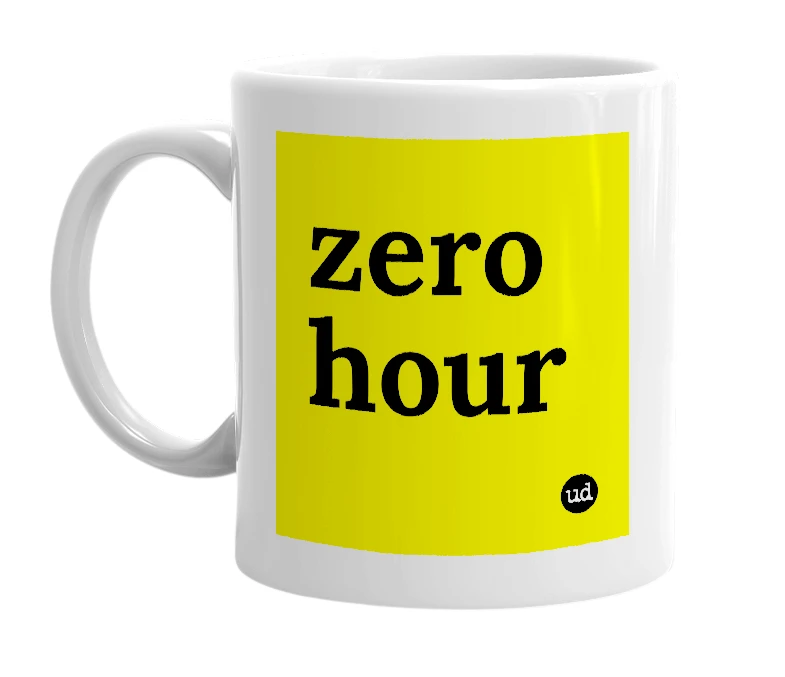 White mug with 'zero hour' in bold black letters