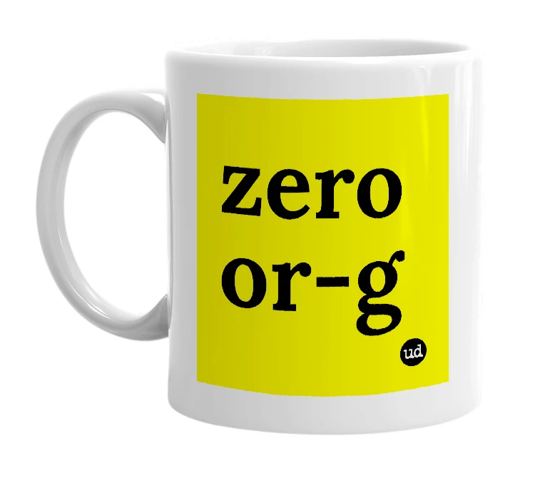 White mug with 'zero or-g' in bold black letters