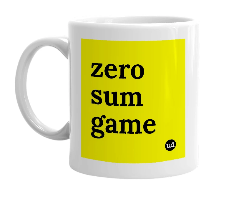 White mug with 'zero sum game' in bold black letters