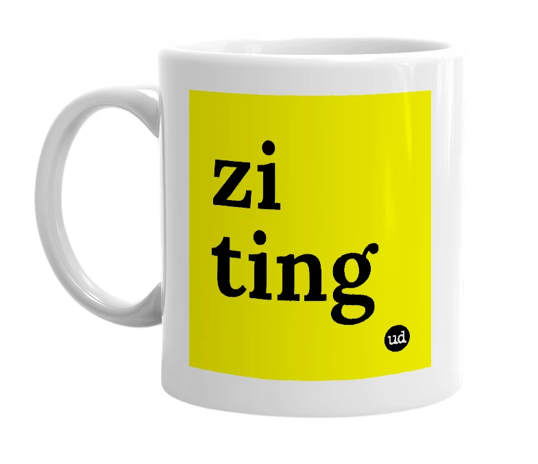 White mug with 'zi ting' in bold black letters