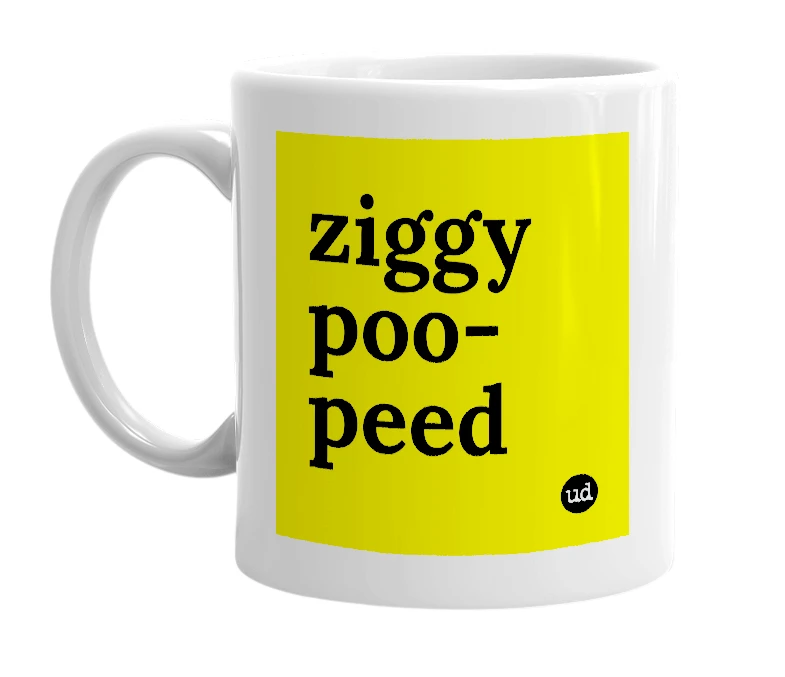 White mug with 'ziggy poo-peed' in bold black letters