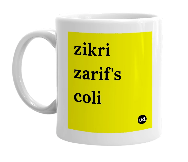 White mug with 'zikri zarif's coli' in bold black letters