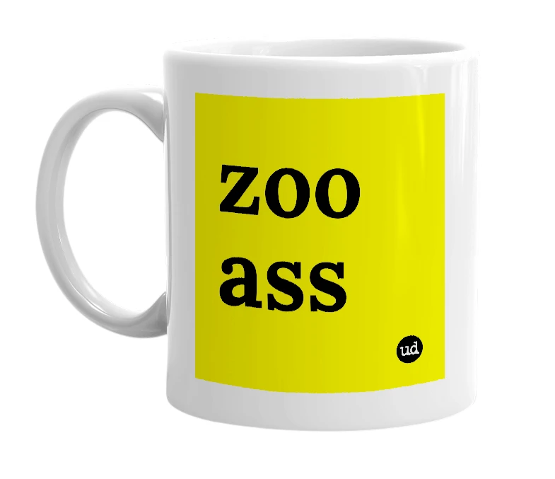 White mug with 'zoo ass' in bold black letters