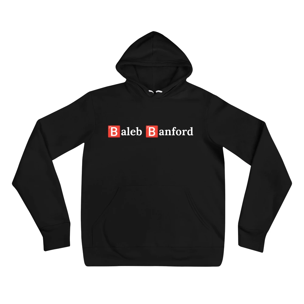 Hoodie with the phrase '🅱️aleb 🅱️anford' printed on the front