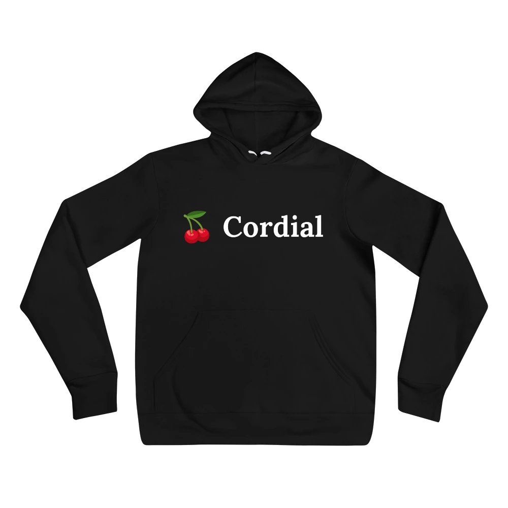 Hoodie with the phrase '🍒 Cordial' printed on the front