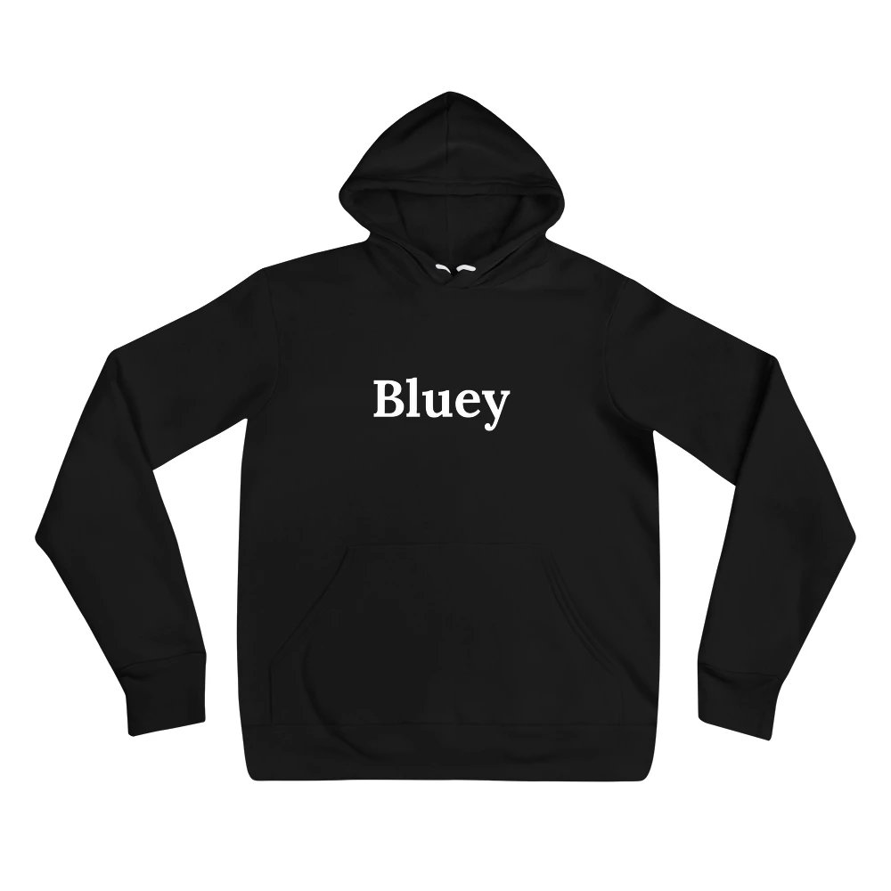 Hoodie with the phrase 'Bluey' printed on the front