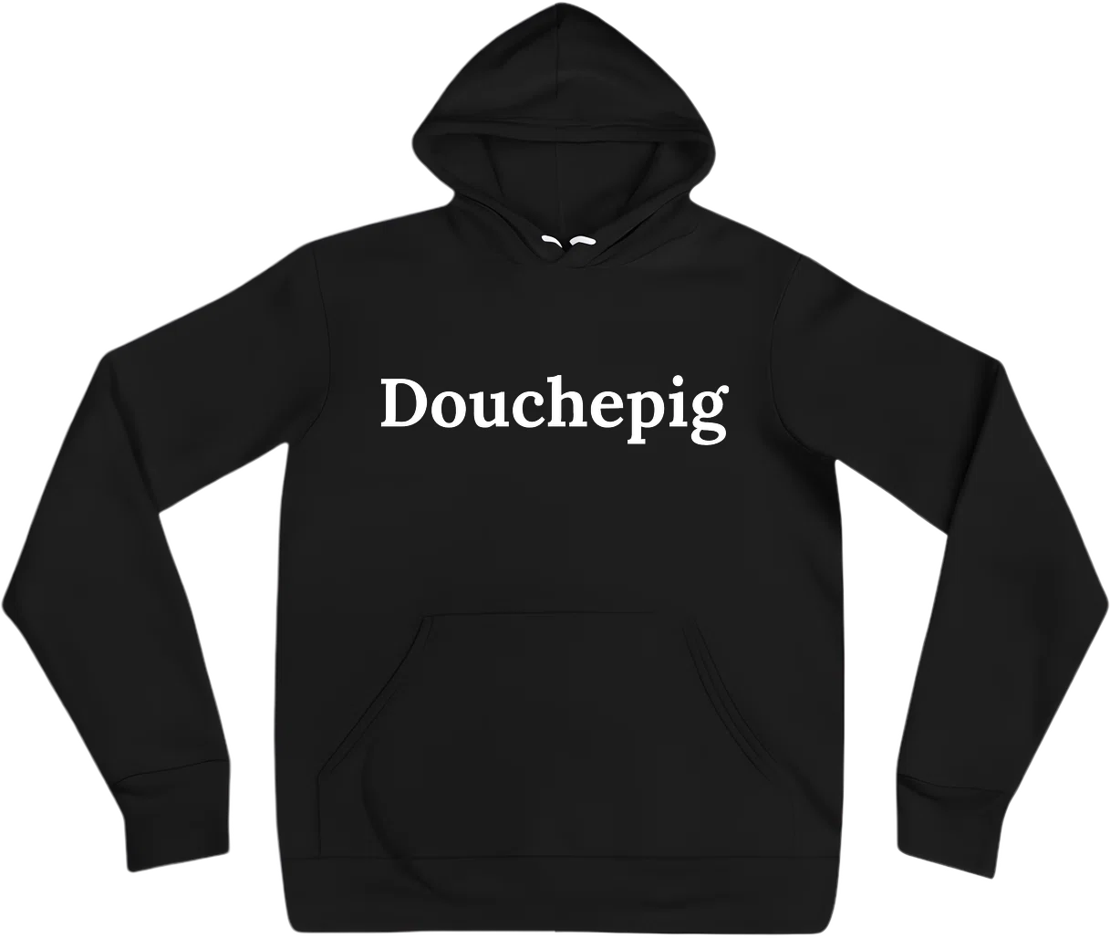 Douchepig front