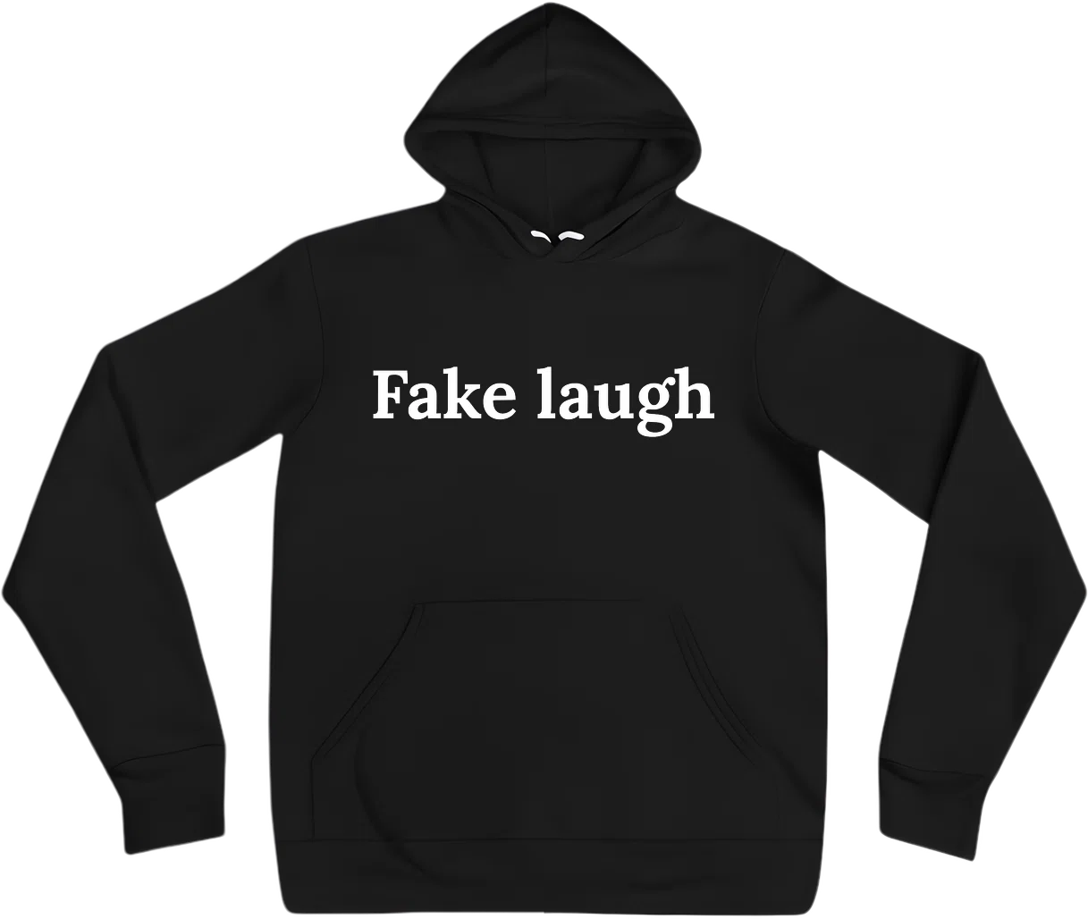 Fake laugh front